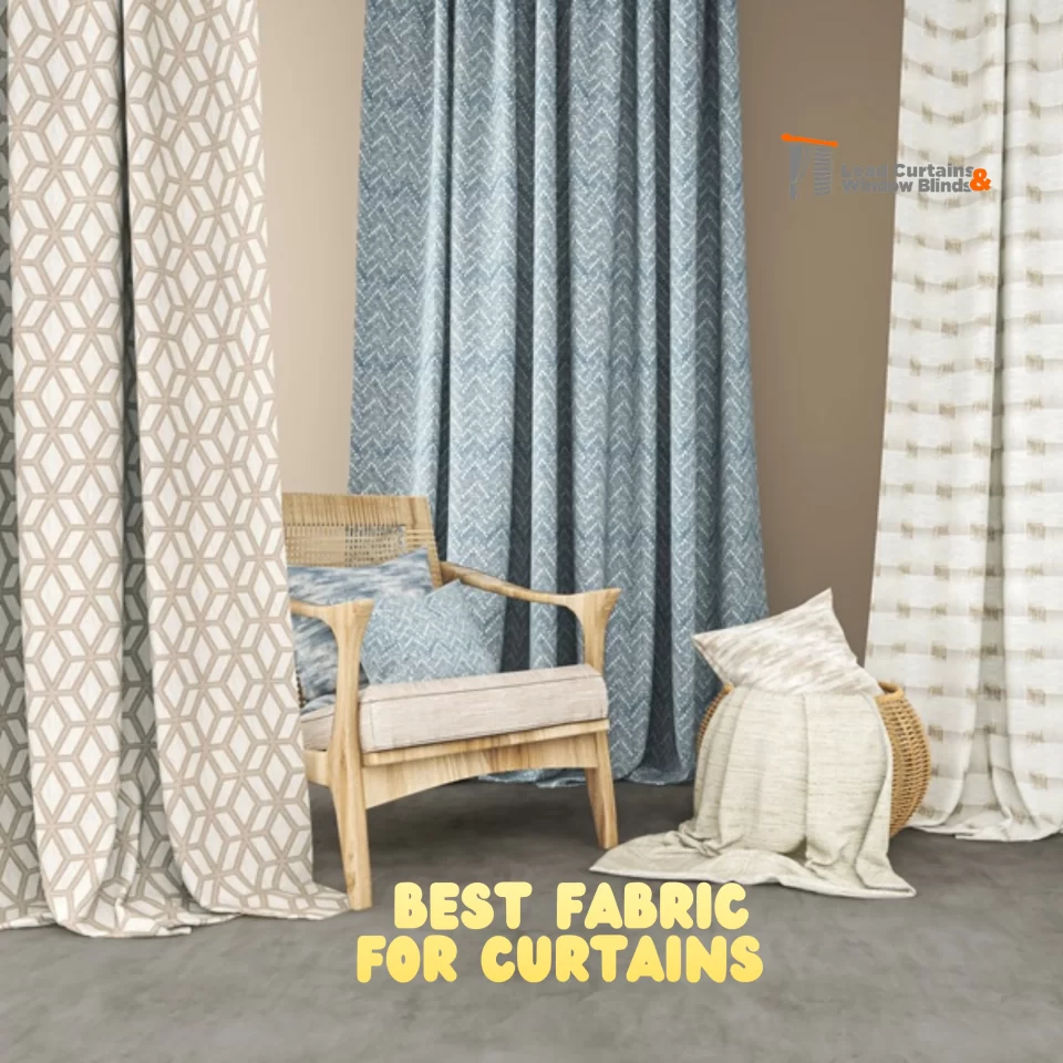 best fabric for curtains