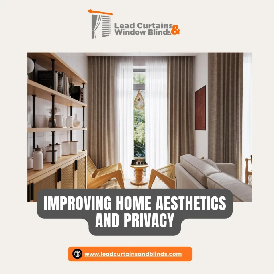 improving home aesthetics and privacy
